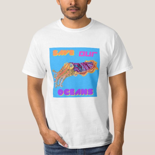 Save our Oceans  T-Shirt (Front)