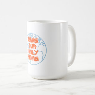 Save Our Only Home Coffee Mug