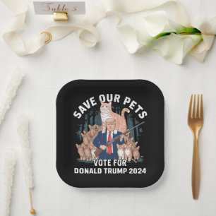 Save Our Pets 2024 President Trump Political  Paper Plate