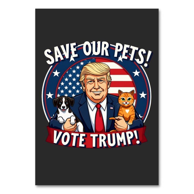 Save our Pets Vote Trump Pets For Trump Table Number (Front)