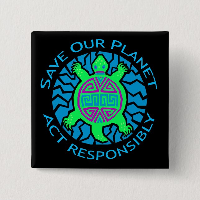 SAVE OUR PLANET 15 CM SQUARE BADGE (Front)