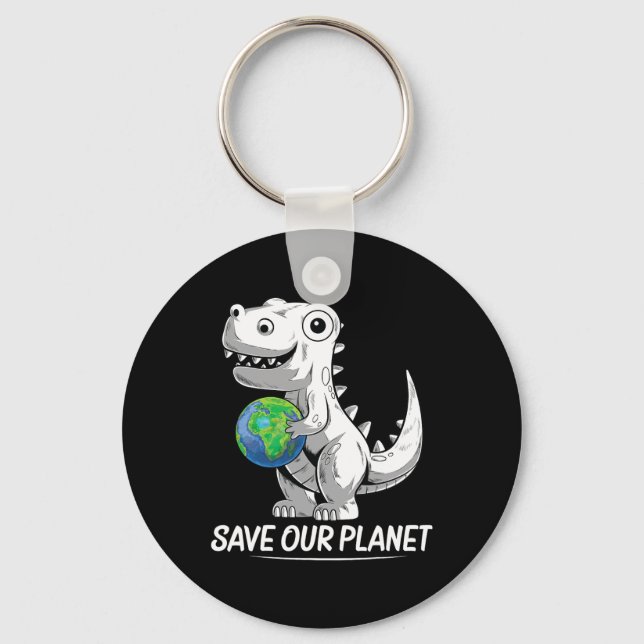 Save Our Planet Earth Day Trex Environment Kidstod Key Ring (Front)