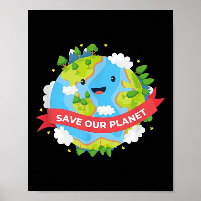 Save Our Planet Mother Earth Environmental Protect Poster (Front)
