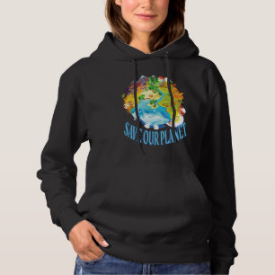 Save Our Planet Sea Animal Ocean Saying Hoodie