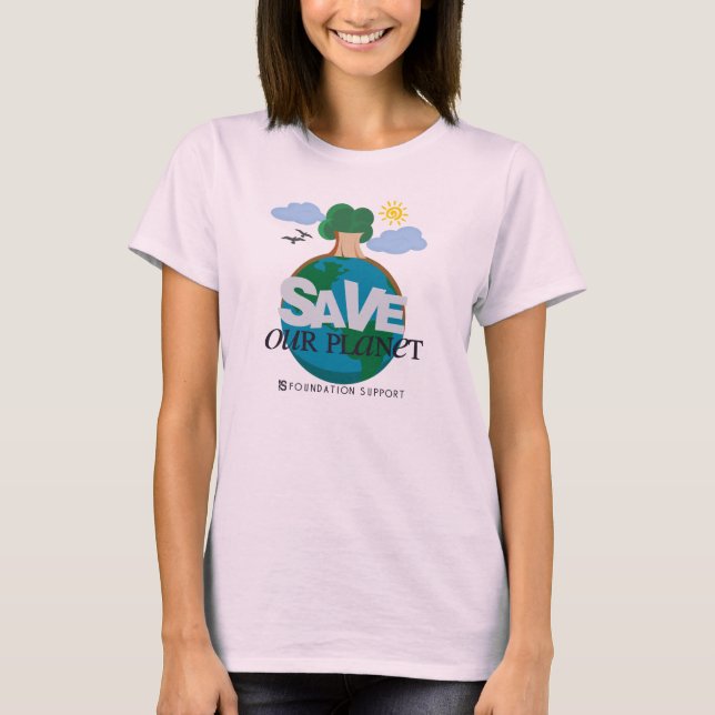 Save our planet T-Shirt (Front)