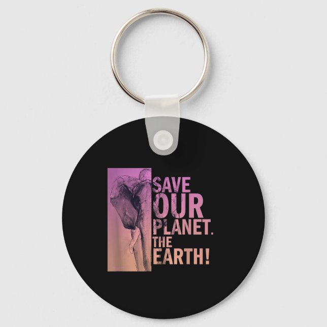 Save Our Planet The Earth Elephant Environmental P Key Ring (Front)
