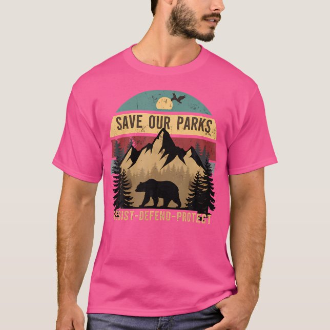 Save Our Us National Parks Hiking And Camping Love T-Shirt (Front)