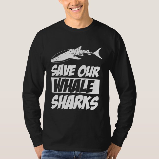 Save Our Whale Sharks Cool Animal T-Shirt (Front)