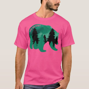 Save Our Woods Environmental Protection Bear Grizz T-Shirt