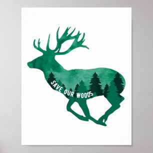 Save Our Woods Environmental Protection Deer Natur Poster