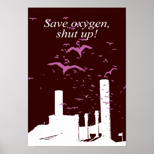 Save oxygen, shut up - poster (Front)