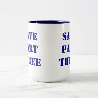 Save Part Three Two-Tone Coffee Mug