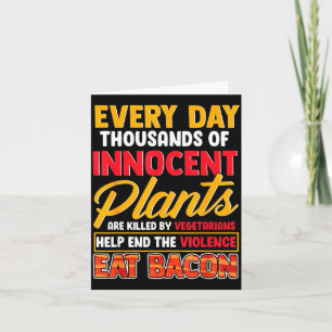 Save plants eat bacon _ foodie meat bacon pork bbq card