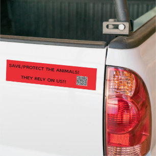 SAVE/PROTECT THE ANIMALS! THEY RELY ON US!! BUMPER STICKER