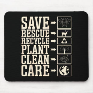 Save Rescue Recycle Plant Clean Care  Mouse Pad