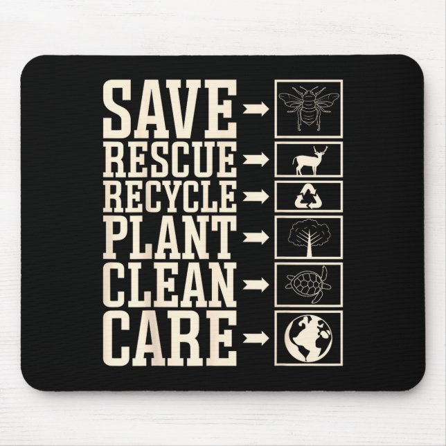 Save Rescue Recycle Plant Clean Care  Mouse Pad (Front)