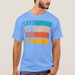 Save Roe v Wade 1973 Pro Choice Abortion Rights Fe T-Shirt