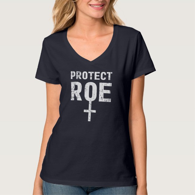 Save Roe v Wade Pro Choice Protest Feminist T-Shirt (Front)