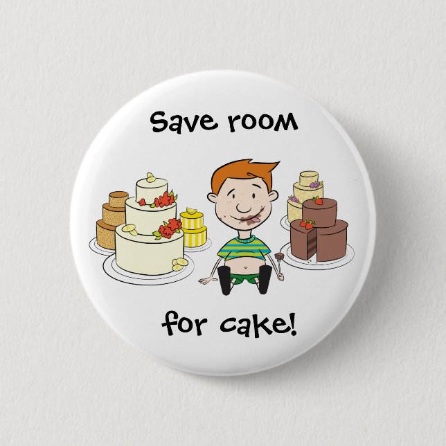 Save room  for cake Button (Front)