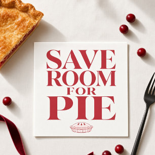 Save Room for Pie Pink Red Modern Thanksgiving Napkin