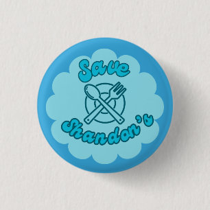 SAVE SHANDON'S - Rob's Diner - The Crossing 3 Cm Round Badge