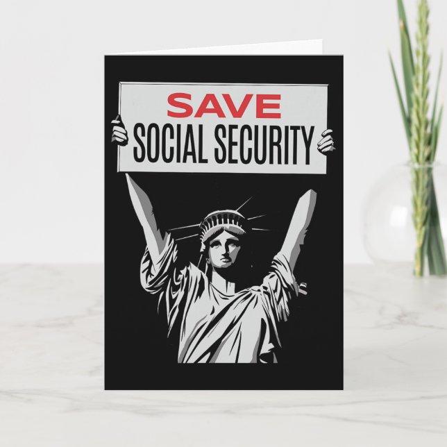 Save Social Security -statue Of Liberty - Resist T Card (Front)