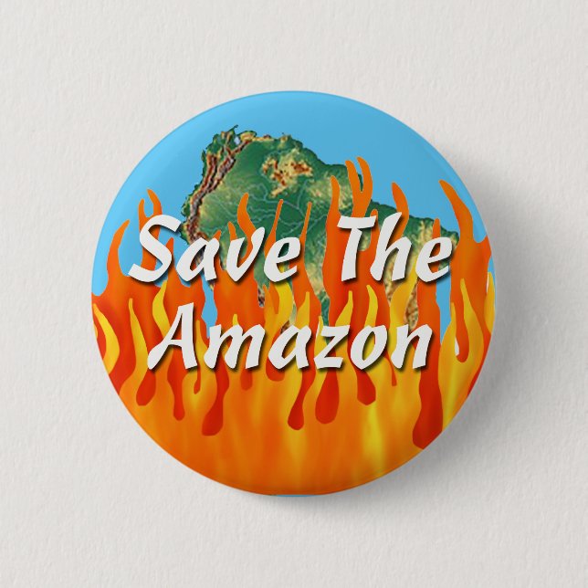 Save The Amazon 6 Cm Round Badge (Front)