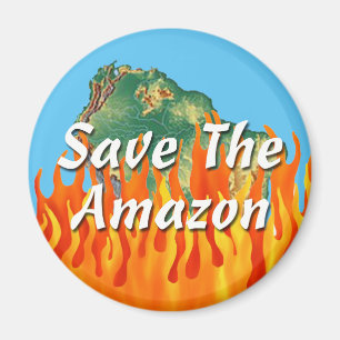 Save The Amazon Magnet