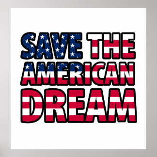 Save the American Dream Poster