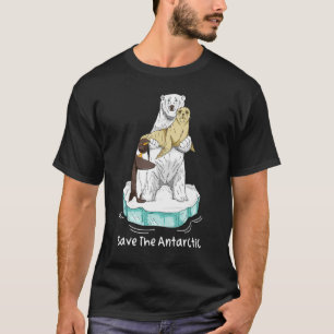 Save The Antarctic Global Warming Polar Bear Clima T-Shirt
