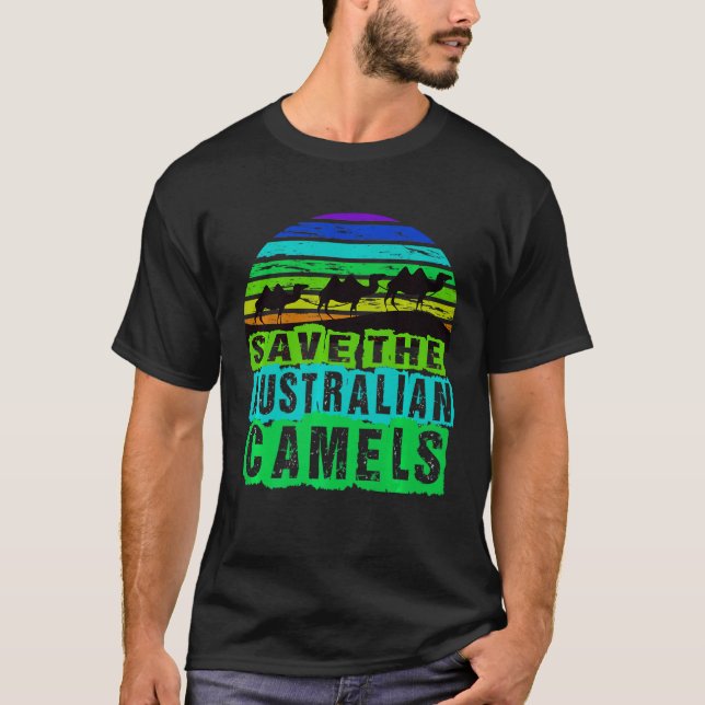 Save The Australian Camels T-Shirt (Front)