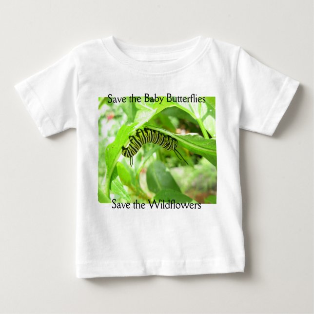 Save the Baby Butterflies T-Shirt (Front)