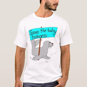 Save the Baby Humans T-Shirt
