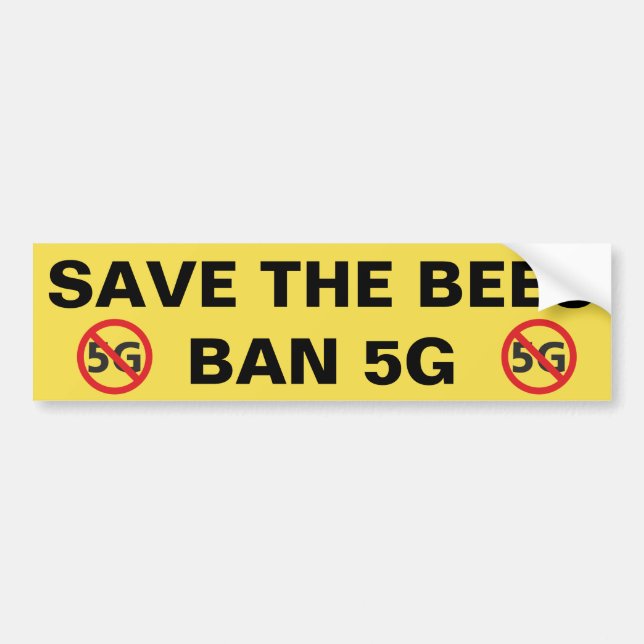 Save the Bees, Ban 5G bumper sticker (Front)