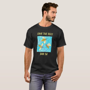 Save the Bees, Ban 5G T-shirt