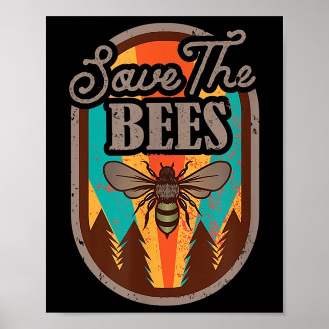 Save The Bees Beekeeper Environmental Protection _ Poster (Front)