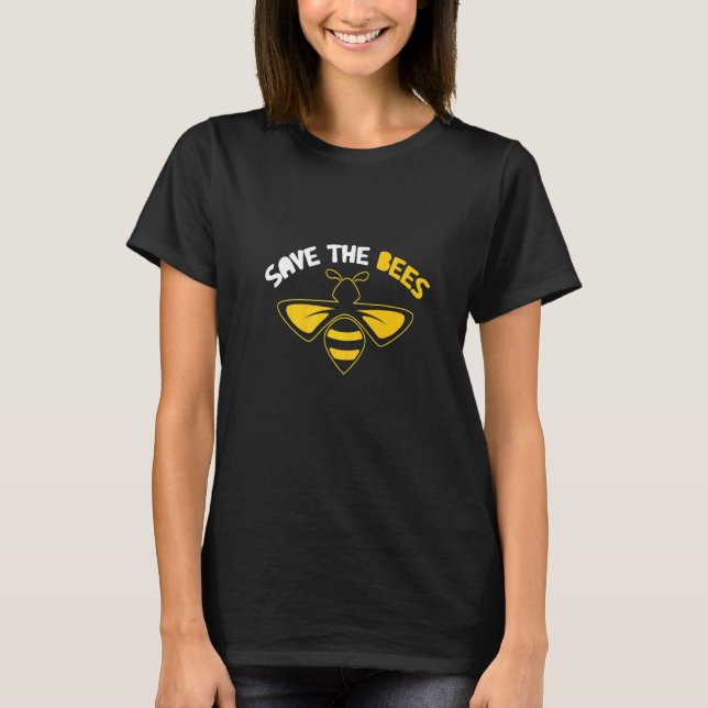 Save The Bees Beekeeping Beekeeper Honeybee   T-Shirt (Front)