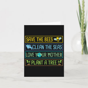 Save The Bees Clean The Seas Love Your Mother Plan Card