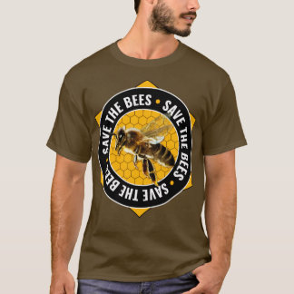 Save The Bees Environment Activist T-Shirt