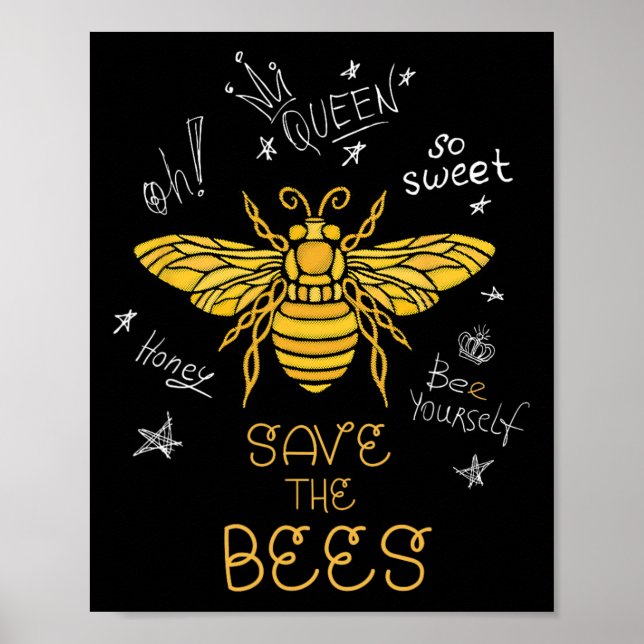 Save The Bees Graffiti Apiary Shirt Bee Beekeeper  Poster (Front)