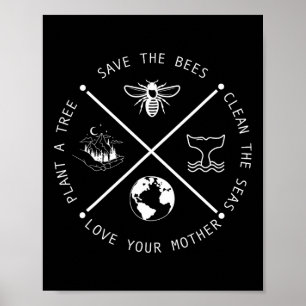 Save The Bees Plant More Trees Earth Day Poster