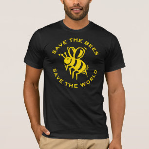 Save The Bees Save The World T-Shirt