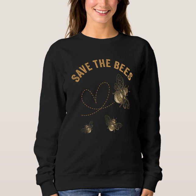 Save The Bees Sweatshirt (Front)