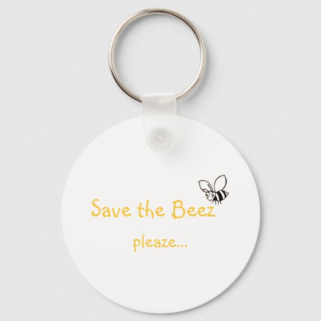 Save the Beez pleaze... Keychain (Front)