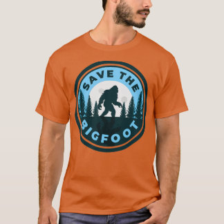 Save the Bigfoot Protect Sasquatch Yeti Chupacabra T-Shirt