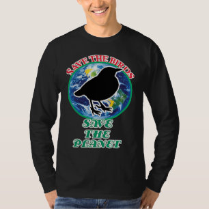Save The Birds Save The Planet T-Shirt