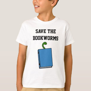 Save The Bookworms T-Shirt