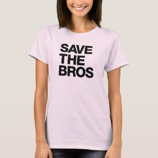 Save the Bros Organic Women's T - White T-Shirt