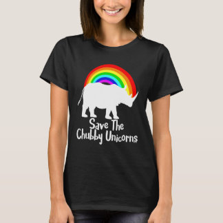 Save The Chubby Unicorn T-Shirt
