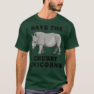 Save The Chubby Unicorns 4 T-Shirt